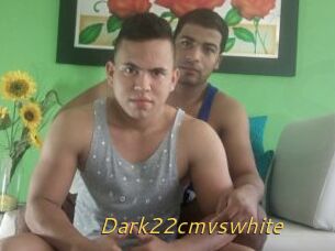 Dark22cmvswhite