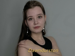Dawndurston