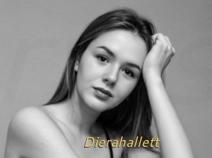 Dierahallett