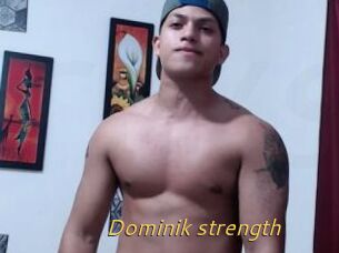 Dominik_strength