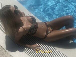 Erikaaa