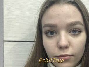 EshliTrue