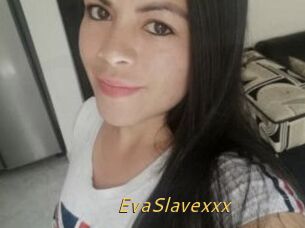 EvaSlavexxx