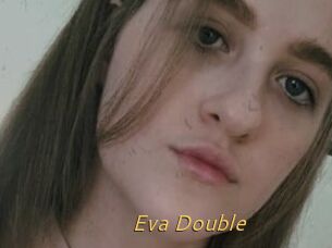 Eva_Double