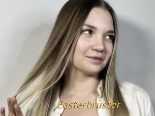 Easterbruster