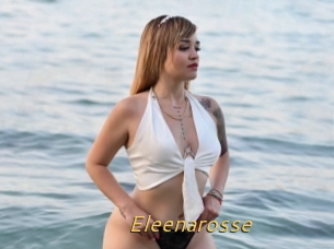 Eleenarosse