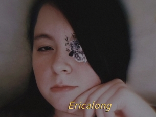 Ericalong