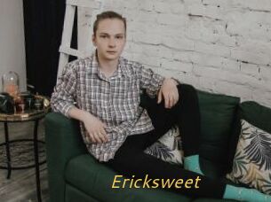 Ericksweet