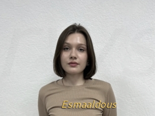 Esmaaldous
