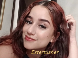 Estertusher