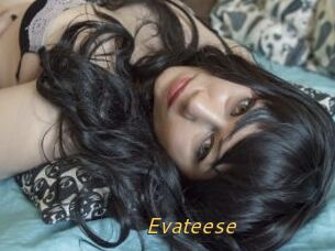 Evateese
