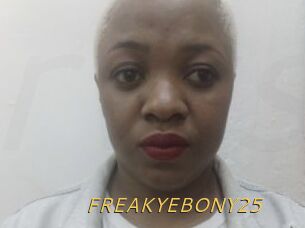 FREAKYEBONY25