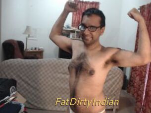 FatDirtyIndian