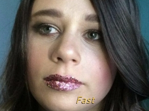 Fast