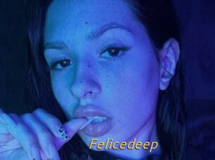 Felicedeep
