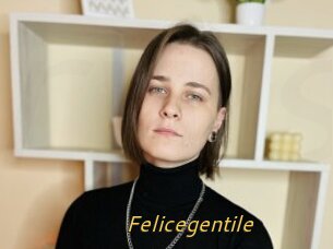 Felicegentile
