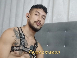 Ferchomason