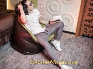 GimmeMoreLove