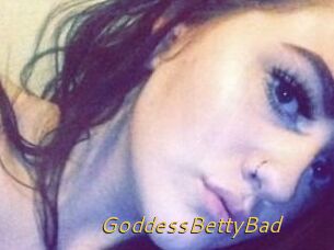 GoddessBettyBad