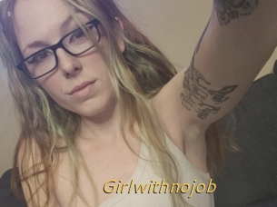 Girlwithnojob