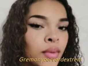 Gremonyperverdextrem
