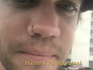 Hansel_Thunderstrok