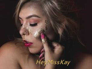 HeyMissKay