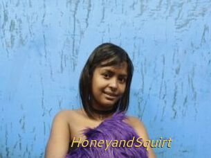 HoneyandSquirt