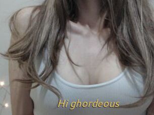 Hi_ghordeous