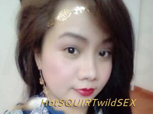 HotSQUIRTwildSEX