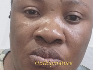 Hotbigmature