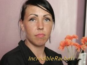 IncredibleRachel