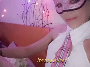 Itsaseekret