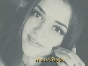 Ivana_Sugar