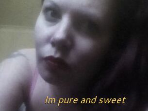 Im_pure_and_sweet