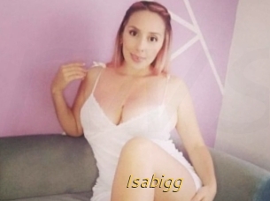 Isabigg