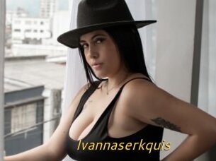 Ivannaserkquis