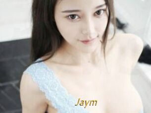 Jaym