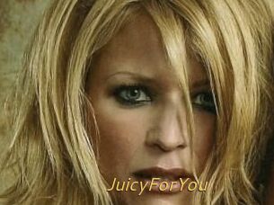 JuicyForYou