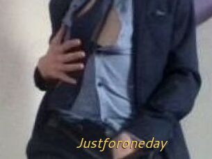 Justforoneday