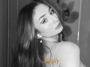 Jiiggly