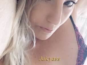 Juicyass