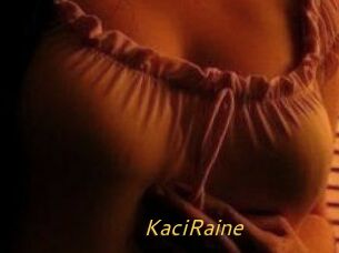 KaciRaine