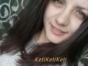 KetiKetiKeti