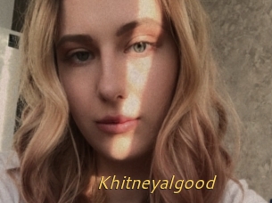 Khitneyalgood