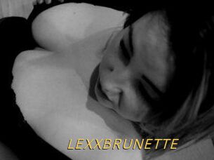 LEXXBRUNETTE