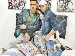 LUKEandMIKE