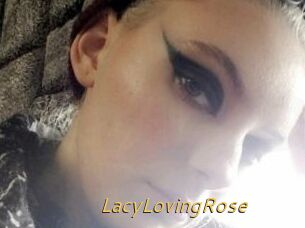 LacyLovingRose