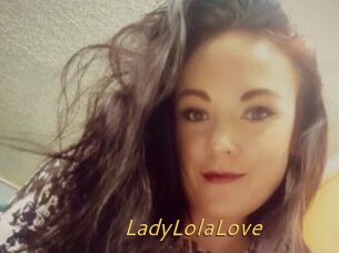 LadyLolaLove
