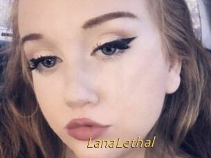 LanaLethal